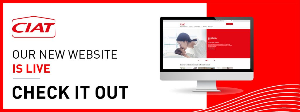 CIATs newly designed website is live CIAT unveils newly designed website for enhanced customer experience