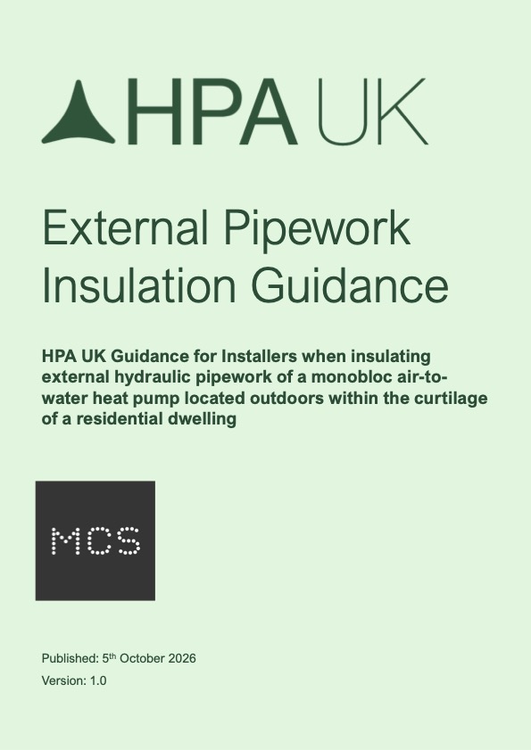 External Pipework Insulation Guidance V1.0 1 New HPA UK guidance for installers: insulating external pipework for air-water heat pumps