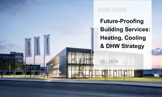 Future-Proofing Building Services: Watch Stiebel Eltron’s webinar now
