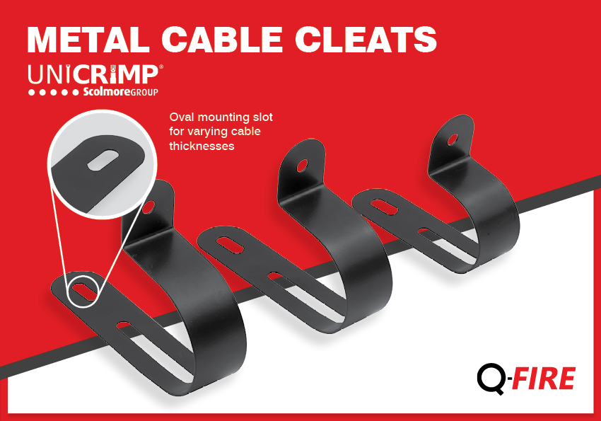 Unicrimp adds Metal Cable Cleats to Q-Fire range