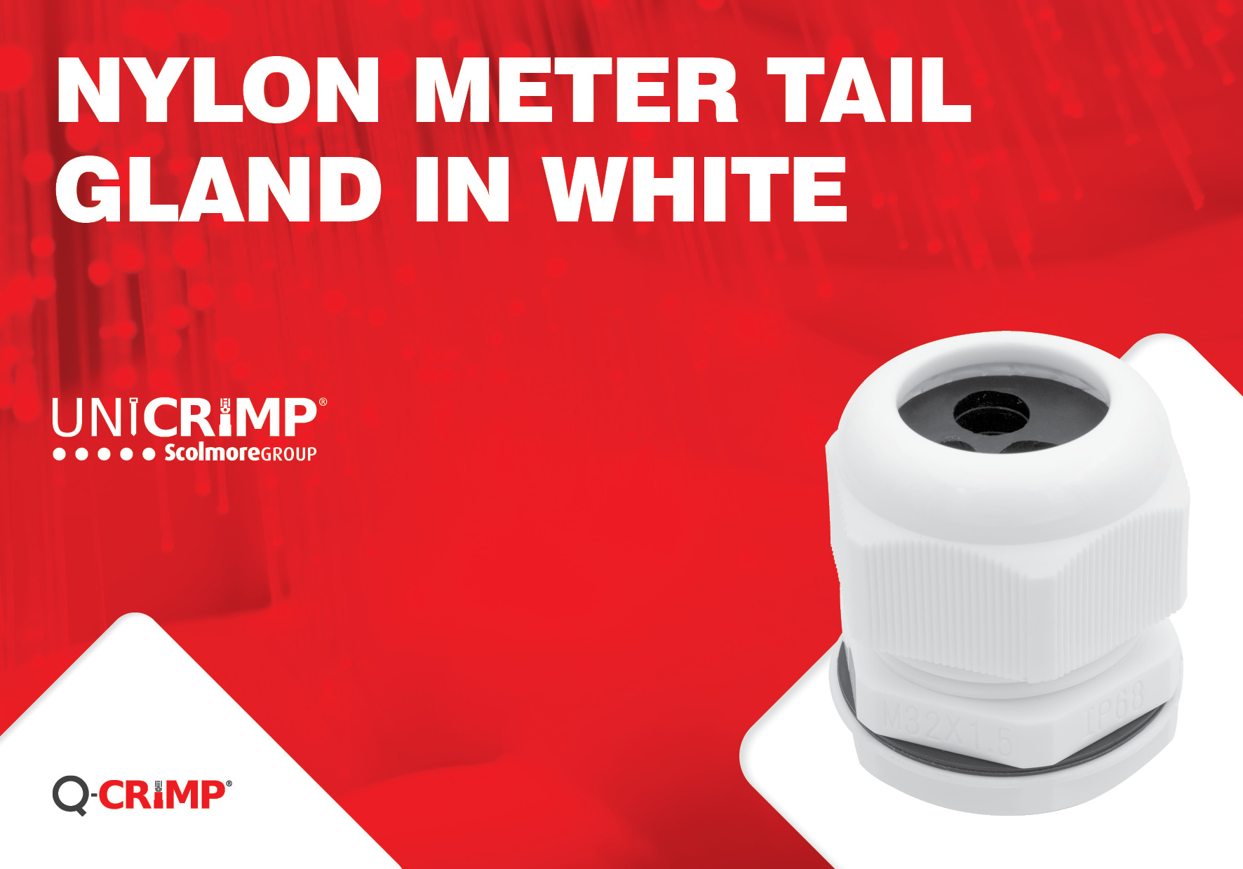 Unicrimp introduces nylon meter tail glands